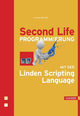 Second Life-Programmierung mit der Linden Scripting Language
