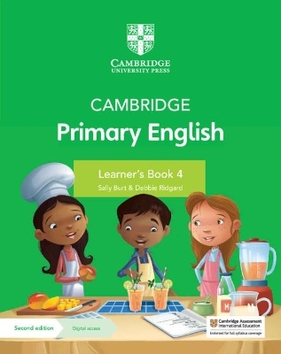 Cambridge Primary English Learner's Book 4 with Digital Access (1 Year) - Sally Burt, Debbie Ridgard