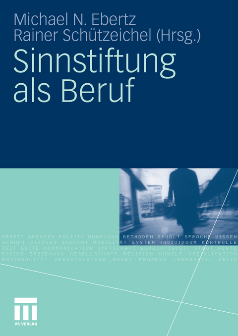 Sinnstiftung als Beruf - 