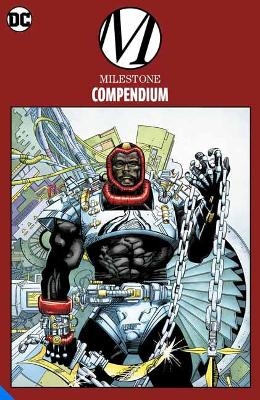 Milestone Compendium One - Dwayne McDuffie, Denys Cowan
