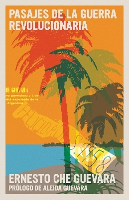 Pasajes De La Guerra Revolucionaria - Che Guevara