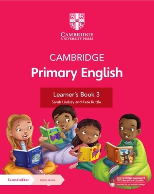Cambridge Primary English Learner's Book 3 with Digital Access (1 Year) - Sarah Lindsay, Kate Ruttle