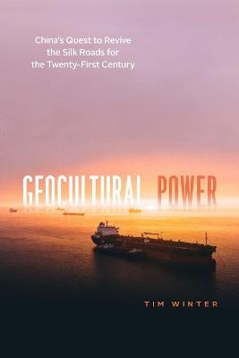 Geocultural Power - Tim Winter