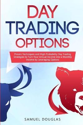 Day Trading Options - Samuel Douglas