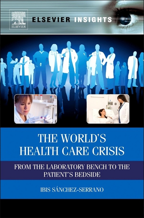World's Health Care Crisis -  Ibis Sanchez Serrano