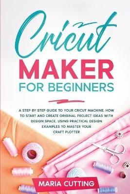 Cricut for Beginners - Maria Cutting