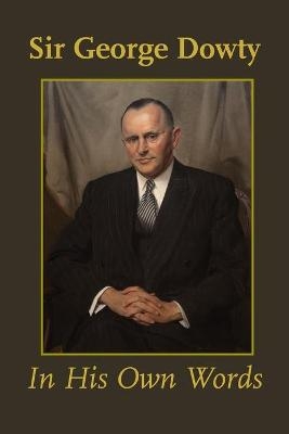 In His Own Words - George Dowty