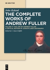 The Life of Andrew Fuller - 
