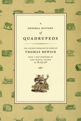 A General History of Quadrupeds - Thomas Bewick