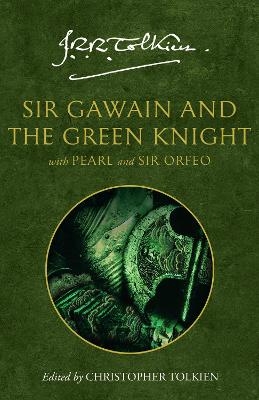 Sir Gawain and the Green Knight - 