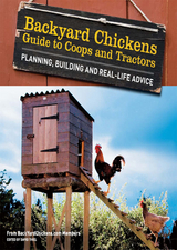 Backyard Chickens' Guide to Coops and Tractors -  Members of Backyard Chickens.com