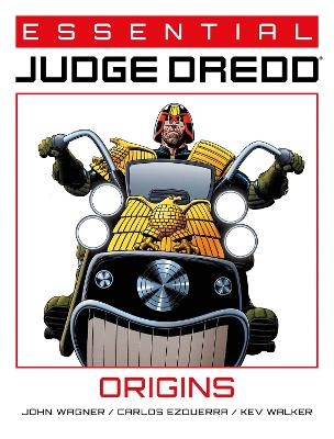 Essential Judge Dredd: Origins - John Wagner