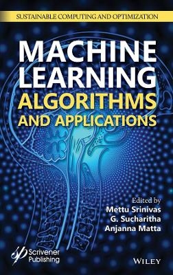 Machine Learning Algorithms and Applications - 