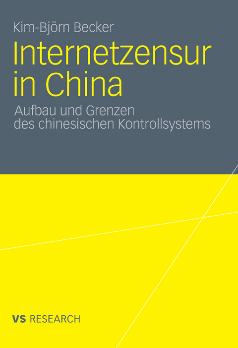 Internetzensur in China - Kim-Bj&ouml;rn Becker
