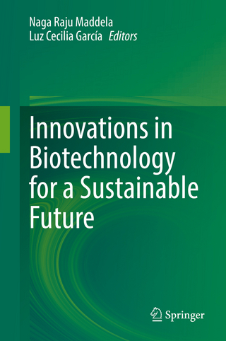 Innovations in Biotechnology for a Sustainable Future