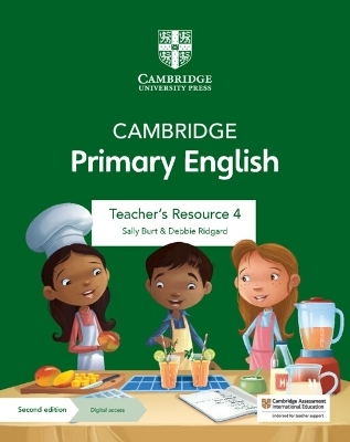 Cambridge Primary English Teacher's Resource 4 with Digital Access - Sally Burt, Debbie Ridgard