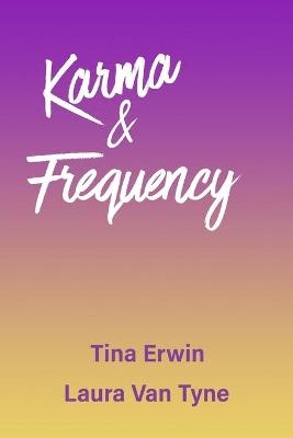 Karma and Frequency