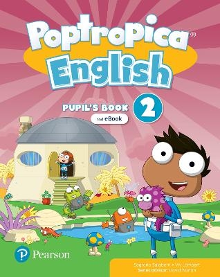 Poptropica English Level 2 Pupil's Book and eBook with Online Practice and Digital Resources