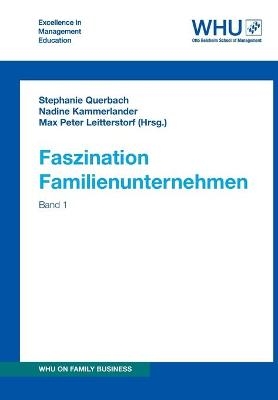 Faszination Familienunternehmen. Bd.1