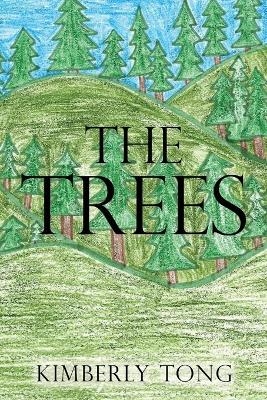 The Trees