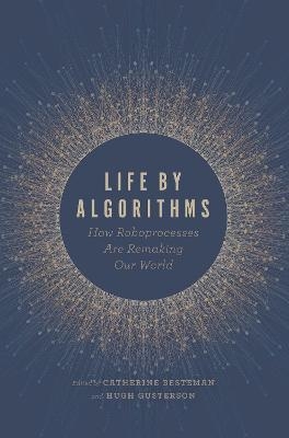 Life by Algorithms - 
