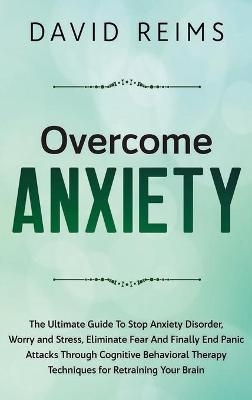 Overcome Anxiety