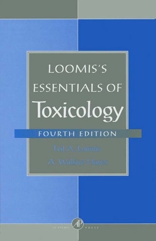 Loomis's Essentials of Toxicology