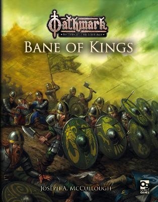 Oathmark: Bane of Kings - Joseph A. McCullough