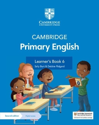 Cambridge Primary English Learner's Book 6 with Digital Access (1 Year) - Sally Burt, Debbie Ridgard