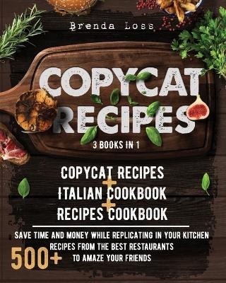 Copycat Recipes - Brenda Loss