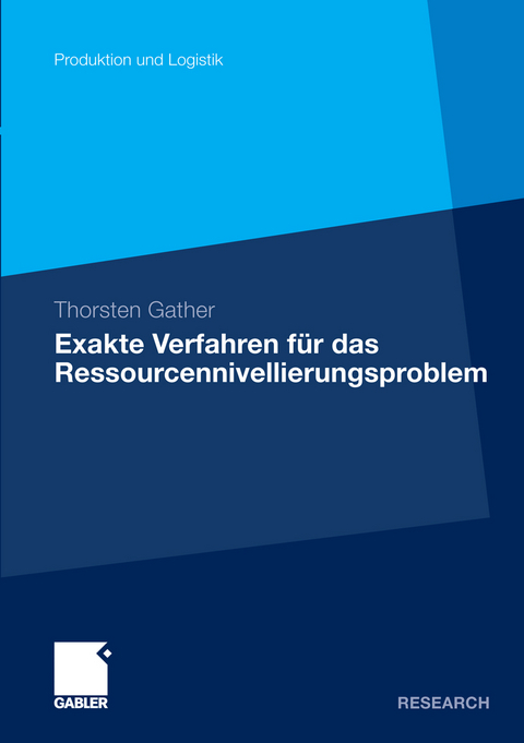 Exakte Verfahren f&uuml;r das Ressourcennivellierungsproblem - Thorsten Gather