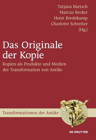 Das Originale der Kopie