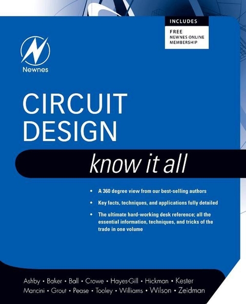 Circuit Design: Know It All -  Darren Ashby,  Bonnie Baker,  Ian Hickman,  Walt Kester,  Robert Pease,  Tim Williams,  Bob Zeidman