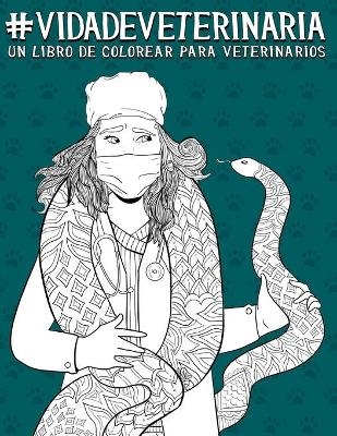 Vida de veterinaria