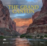 The Grand Canyon: Unseen Beauty - Blagden, Thomas; Nash, Roderick F.