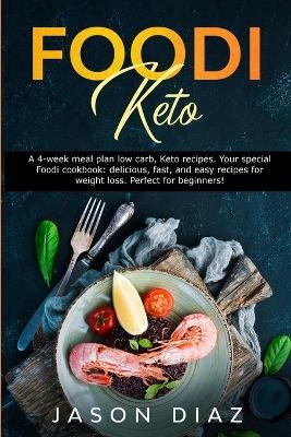 Foodi Keto - Jason Diaz
