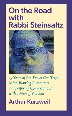 On the Road with Rabbi Steinsaltz