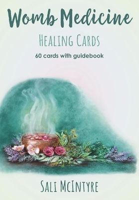 Womb Medicine Healing Cards - Sali McIntyre