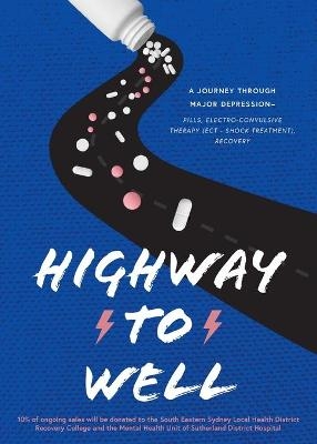 Highway to Well - Jody Fenech