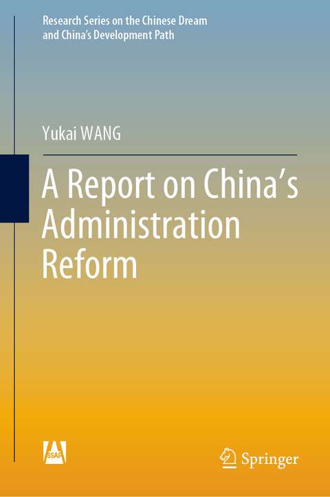 A Report on China&rsquo;s Administration Reform - Yukai Wang