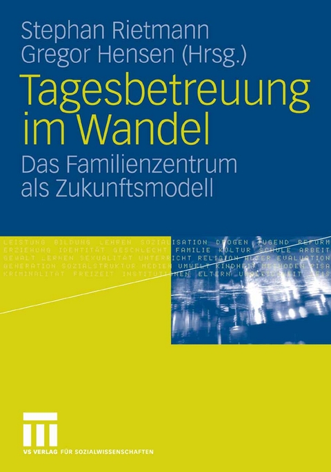 Tagesbetreuung im Wandel - 