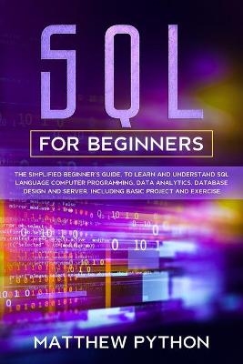 SQL for Beginners - Matthew Python