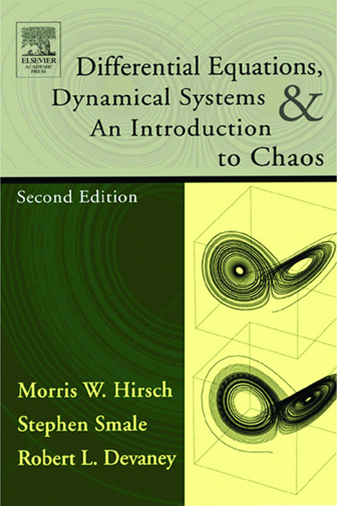 Differential Equations, Dynamical Systems, and an Introduction to Chaos -  Robert L. Devaney,  Morris W. Hirsch,  Stephen Smale