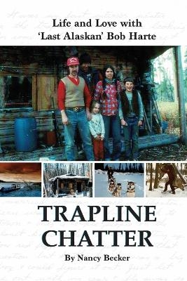 Trapline Chatter - Nancy Becker