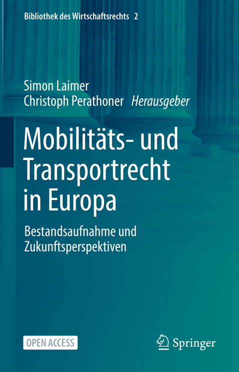 Mobilit&auml;ts- und Transportrecht in Europa - 