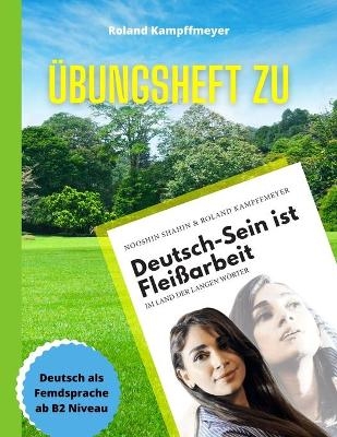 Übungsheft zu Deutsch-Sein ist Fleißarbeit