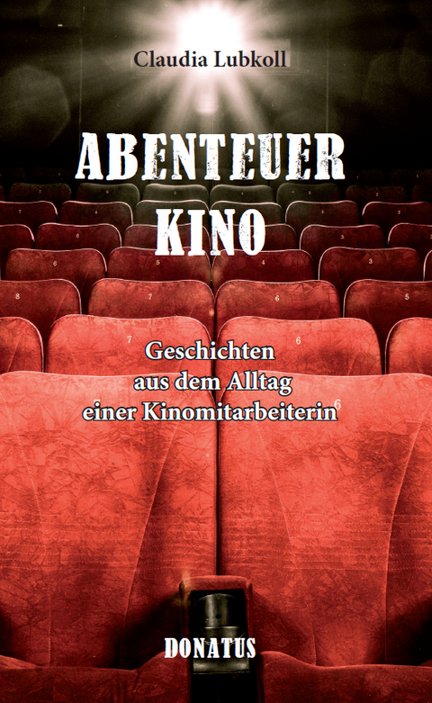 Abenteuer Kino - Claudia Lubkoll