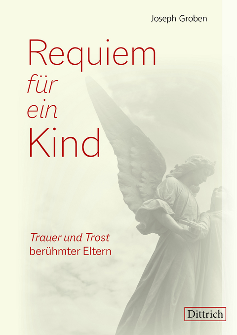 Requiem f&uuml;r ein Kind - Joseph Groben