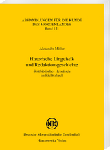Historische Linguistik und Redaktionsgeschichte - Alexander M&uuml;ller
