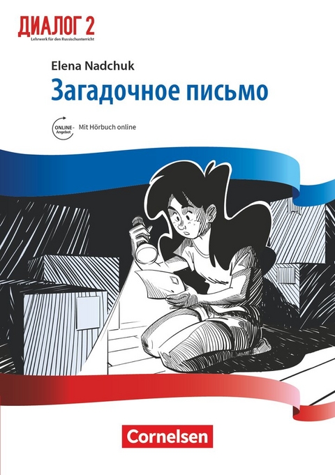Dialog - Lehrwerk für den Russischunterricht - Russisch als 2. Fremdsprache - Ausgabe 2016 - Band 2